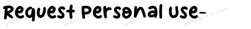 Request Personal Use字体转换